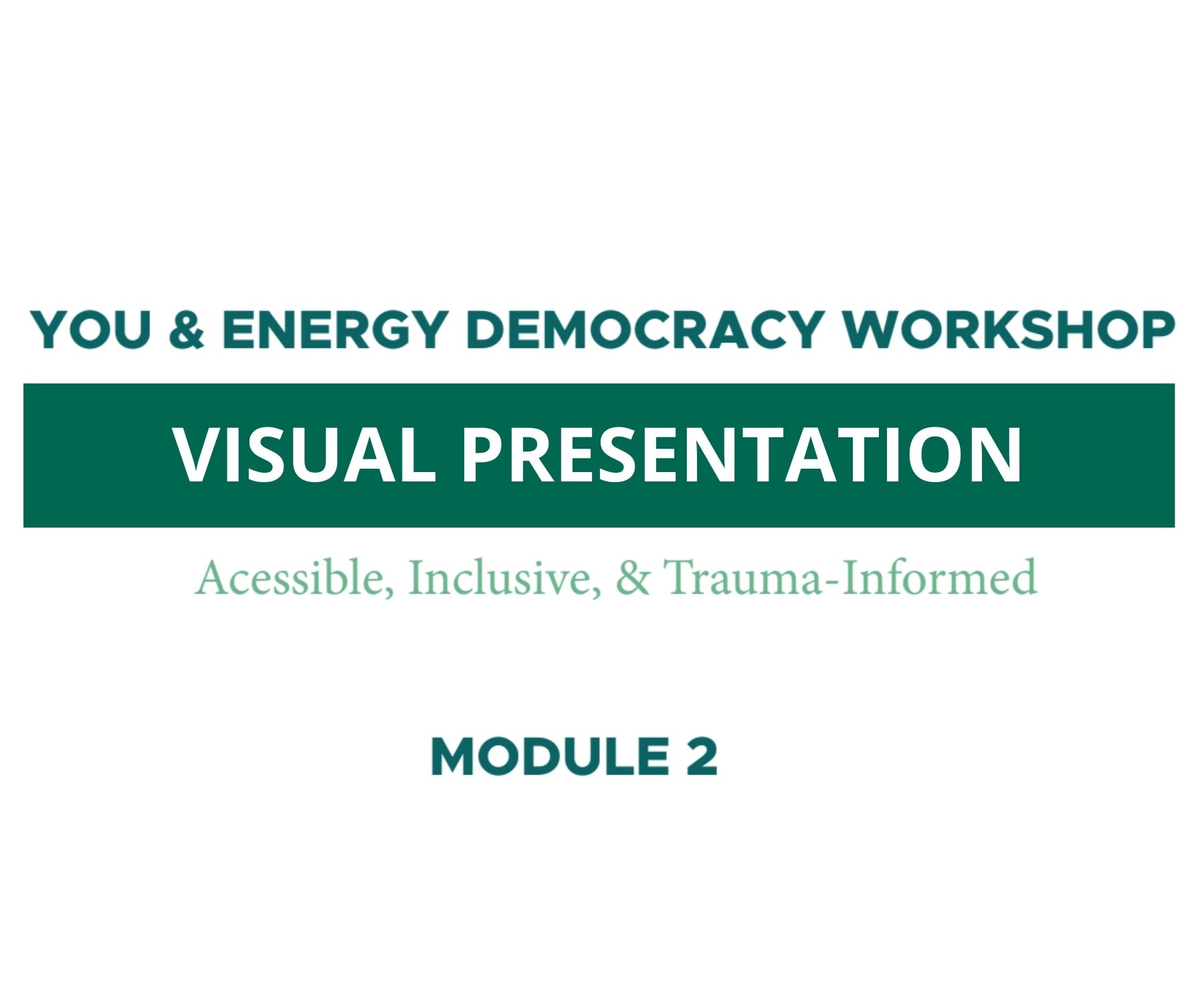 Module 2 - Visual Presentation