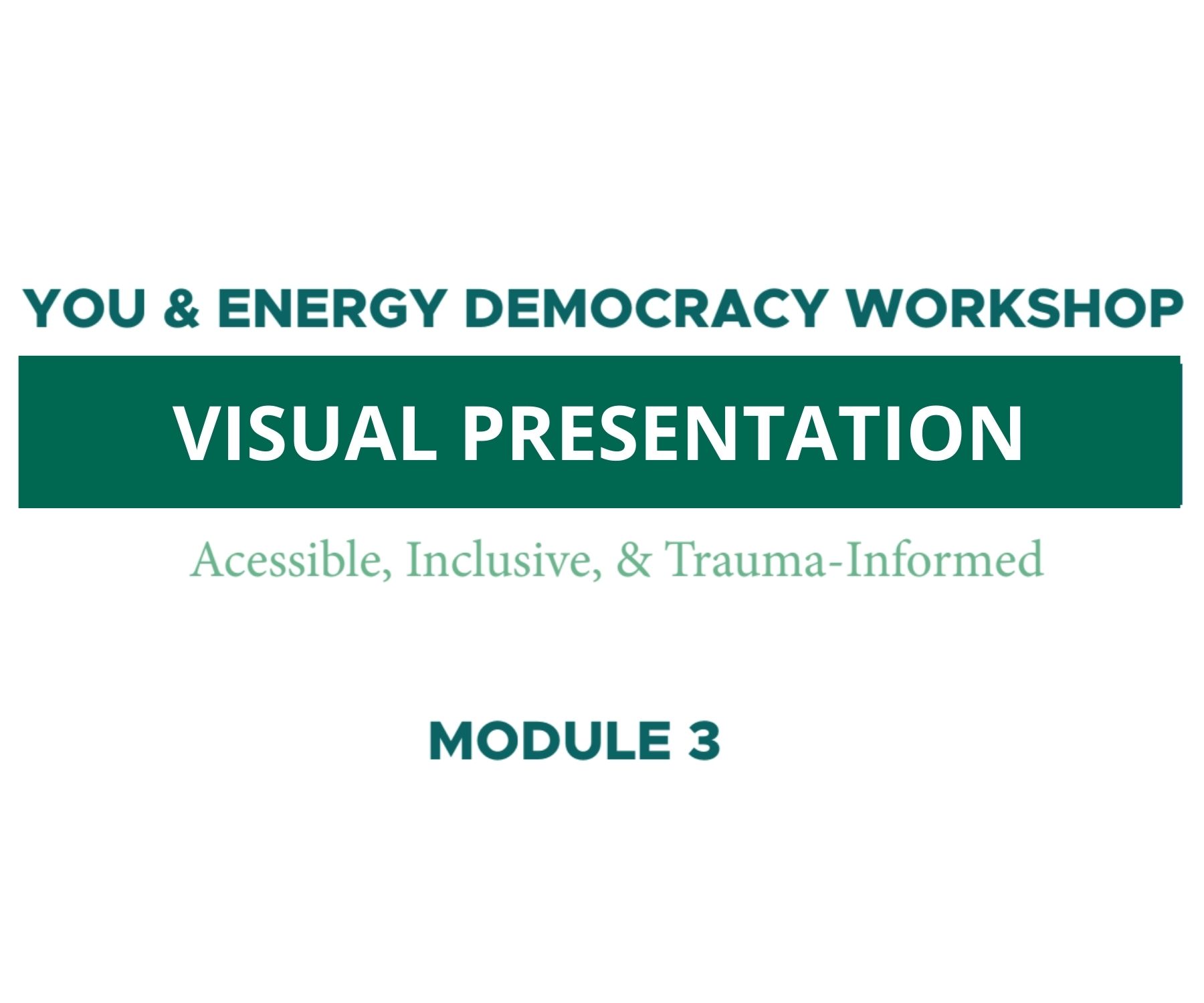 Module 3 - Visual Presentation