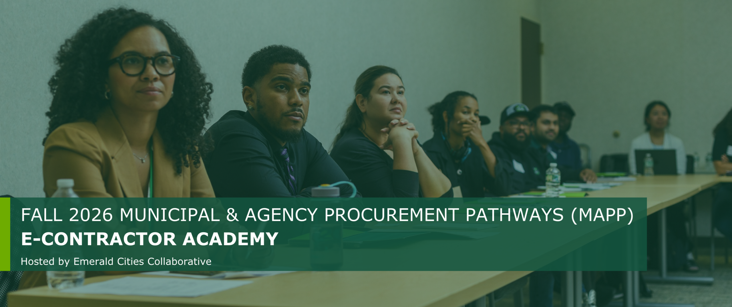 Fall 2026 Municipal & Agency Procurement Pathways (MAPP) E-Contractor Academy Hosted by Emerald Cities Collaborative